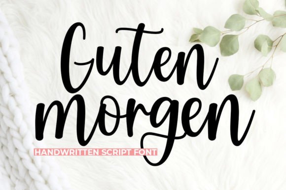 Guten Morgen Font Review