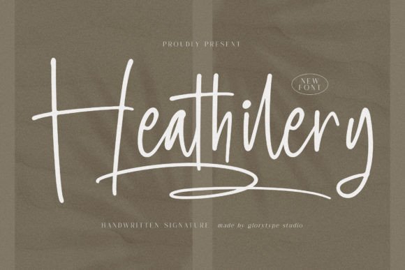 Heathilery: A Stylish Font for Modern Campaigns