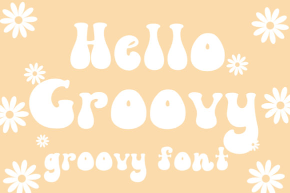 Hello Groovy Font for Creative Makers