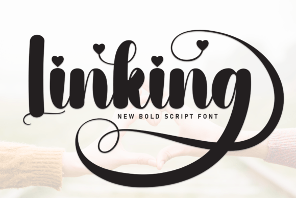 Linking: A Script Font for Elegant Branding