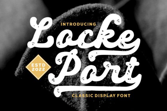 Locke Port Font Review