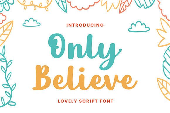 Only Believe Font Review